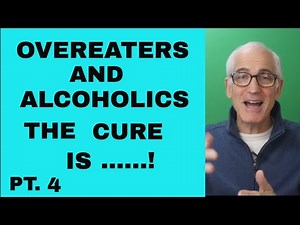 ALCOHOLIC ANONYMOUS 12 STEPS BIG BOOK PT 4 ALCOHOLICS ANONYMOUS , OVEREATERS ANONYMOUS A A , O A