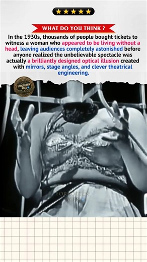 The Woman Who Had No Head ⁉️#history #illusion