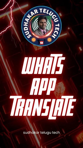 WHATS APP TRANSLATOR #smartphone #google #hottechupdates