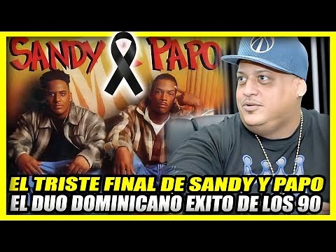 THE SAD STORY OF SANDY AND PAPO | Papo died in an accident in '99, Sandy of a heart attack in 2020