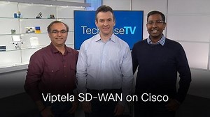 Integrating Viptela SD-WAN onto Cisco IOS-XE on TechWiseTV - Cisco Video Portal