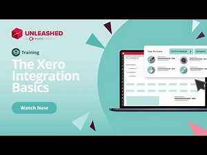 The Xero Integration Basics | Unleashed Inventory Management Training Academy