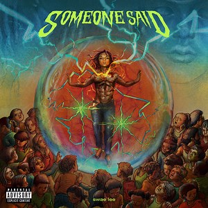 Swae Lee – Someone Said
