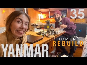 YANMAR Marine Diesel Engine I Top End Rebuild with NO EXPERIENCE l Pt 4 I Ep. 35