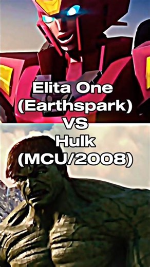 Elita One (Earthspark) vs Hulk (MCU/2008) #transformers #shorts #versus #edit #marvelstudios