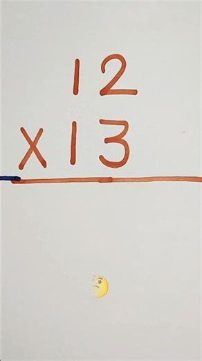 12 × 13 = ? | How to solve?