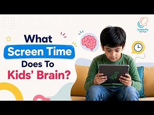 The Hidden Impact of Screen Time on Child Development | Speech, Sleep & Social Skills
