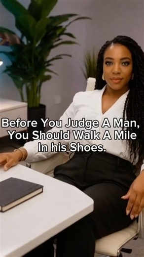 Before you judge a Woman, you should walk a mile in her shoes. Can you fit into the shoe?