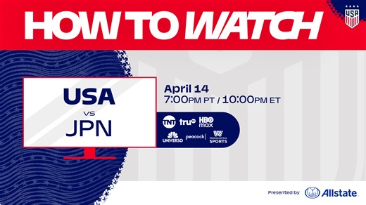How to Watch: USWNT vs. Japan on Tuesday, April 14 in Seattle, Washington
