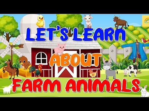 Farm Animals | Educational Videos For Kids