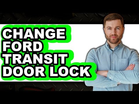 How To Change Ford Transit Door Lock (UPDATED)