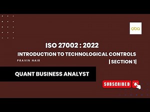 ISO 27002 : 2022 (Information Security Controls) - Introducing Technological Controls
