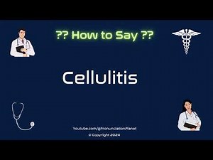 How to Pronounce Cellulitis CORRECTLY in English? | How to Say Cellulitis? | Pronunciation Planet