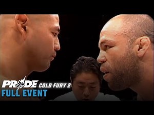 PRIDE FC 18: Cold Fury 2 | FULL EVENT REPLAY