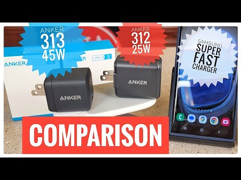 Anker ACE 312 vs 313 Super Fast Charger 2.0 Samsung Galaxy S22 & S23 Comparison