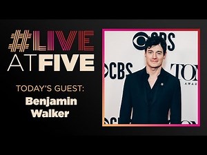 Broadway.com #LiveatFive with Benjamin Walker of ALL MY SONS