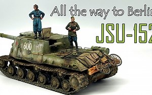 【局部精琢（坦克）——TAMIYA 1/35 苏联重型坦克 JSU-152（全程教程）】【moshiyan`s hobby scale model resear_哔哩哔哩_bilibili