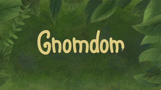 《地精归巢》(Gnomdom)流程