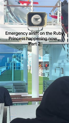 Emergency Airlift on the Ruby Princess – Part 2