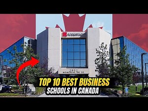 10 Best Business Schools in Canada | Top 10 Graduate Schools in Canada