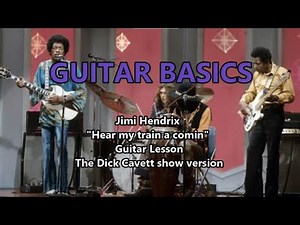 jimi Hendrix "Hear my train a comin" guitar Lesson the Dick Cavett show version