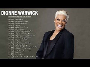 Dionne Warwick Greatest Hits Full Album - Top 20 Best Songs Of Dionne Warwick - Dionne Warwick 2020