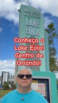 Conheça o Lake Eola! Centro de Orlando! #lakeeola #orlando #dica #marcelao