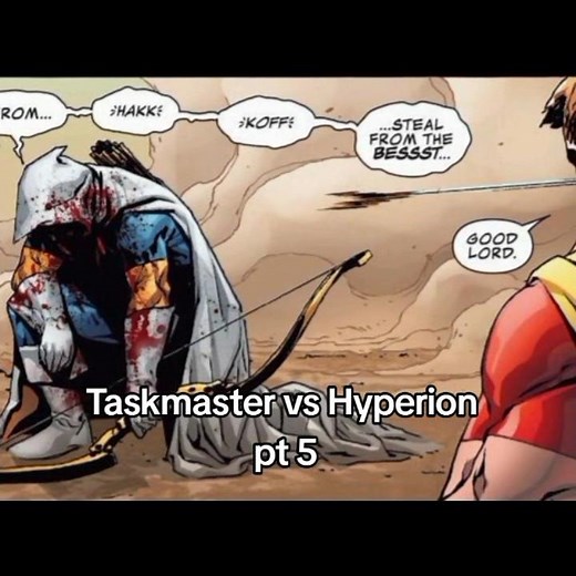 Taskmaster vs Hyperion pt 5