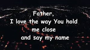 FAITHFUL FATHER Lyrics - BRIAN DOERKSEN | eLyrics.net