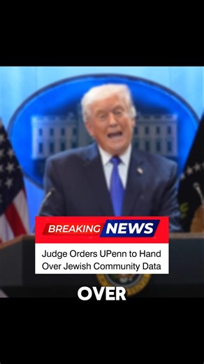 Judge Orders UPenn to Hand Over Jewish Community Data