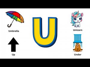 Letter U Learning Fun! | ABC Video for Kids