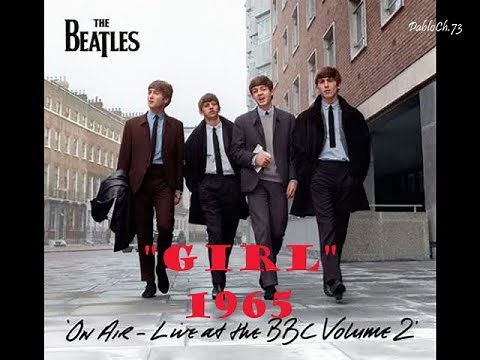 The Beatles - GIRL HQ Remastered