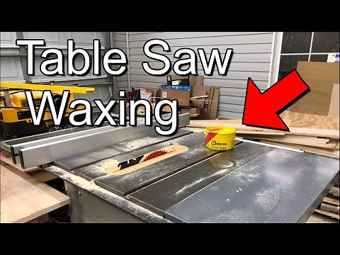 Paste Wax on a Table Saw