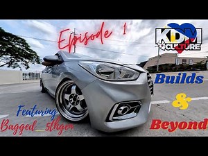 EP. 1 KDM Builds & Beyond (ft. IG: Bagged_5thgen) | KDMCulturePH | Verna Pilipinas