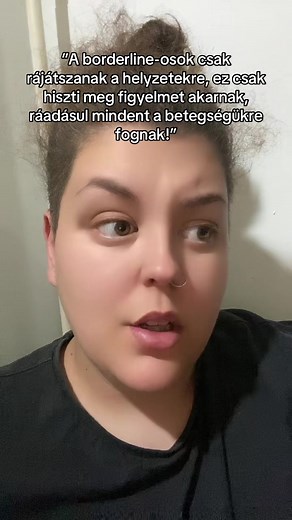 A borderline személyiségzavart a legösszetettebb és legfájdalmasabb személyiségzavarként tartják számon, mind az érintettek mind a környezetük számára. Ezt nem lehet eljátszani, rájátszani főleg nem. Aki ezt a diagnózist megkapja számos beszélgetésen és teszten átesik. Olyan teszteken is amiket nem lehet megtéveszteni. Eljutni a diagnózisig nem egy egyszerű folyamat, sem a páciensnek, sem a szakembernek. Nem vagy hibás ha nem tudsz kezelni egy BPD-vel élő személyt, mert ez kőkemény empátiát, sze