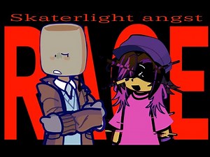 You’re starting to look really weird [REGRETEVATOR ♾️] // Skaterlight angst