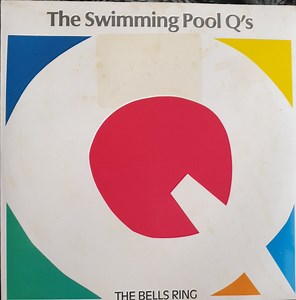 The Swimming Pool Q's - The Bells Ring
