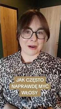Jak często myć włosy #martabareja #świadomapielęgnacja