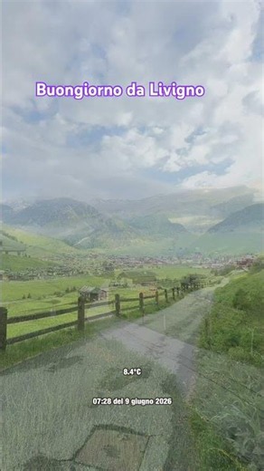 #livigno 9 giugno 2026 #mountains #livignolive #webcamlivigno