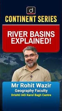 What Are River Basins? | Drainage Basin Explained | Geography | Drishti IAS English | #shorts