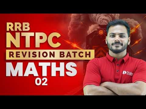 RRB NTPC | REVISION BATCH | MATHS | 03 | LIVE AT 7.00 PM ,