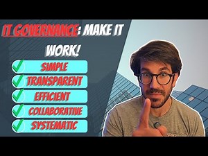 IT Governance Explained: What It Is and How to Make It Work!