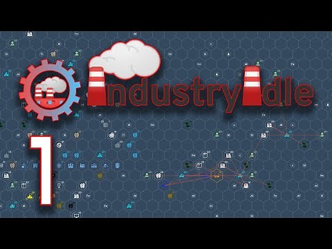Industry Idle Let's Play Ep 1 - First impressions incremental factory builder free indie game steam