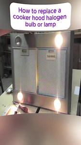 Replacing a Cooker Hood Halogen Bulb: Step-by-Step Guide