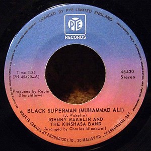 Johnny Wakelin And The Kinshasa Band - Black Superman (Muhammad Ali)