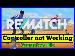 Fix Rematch Beta Controller Not Working | Full Step-by-Step Guide (PC/Xbox)