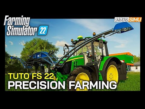 TUTO USAGE du PRECISION FARMING pour FARMING SIMULATOR 22
