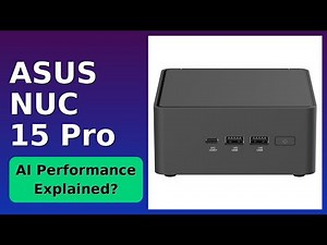REVIEW (2025): ASUS NUC 15 Pro. Features.