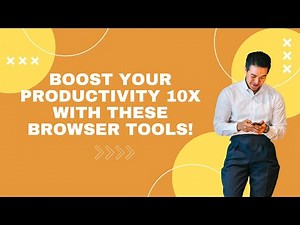 5 Browser Add-ons That Boost Productivity 🚀