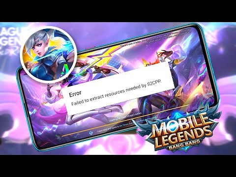Fix Failed to Extract Resources Needed by IL2CPP Error in Mobile Legends | Solve il2cpp error MLBB